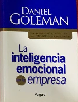 La inteligencia emocional en la empresa / Tapa Dura