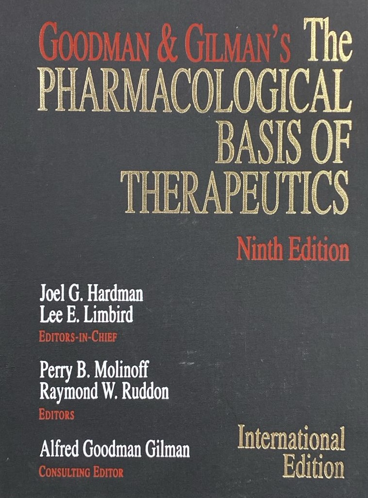Goodman & Gilman’s Pharmacological Basis of Therapeutics / Tapa Dura