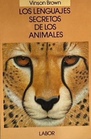 Los lenguajes secretos de los animales