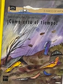 ¡Cómo está el tiempo! / Tapa Dura