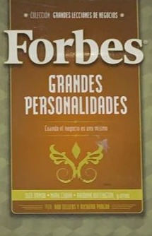 Colección Grandes Lecciones de Negocios: Forbes - Grandes Personalidades