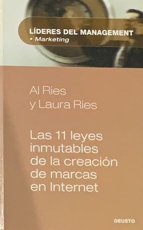 Lideres del Management: Marketing - Las 11 leyes inmutables de la creación de marcas en internet / Tapa Dura