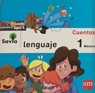 Savia Lenguaje 1 básico: Cuentos
