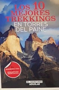 Los 10 mejores trekkings en Torres del Paine