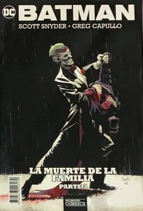Batman: La muerte de la familia parte 3 