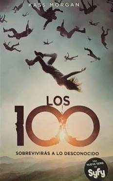 Los 100: Sobrevivirás a lo desconocido 