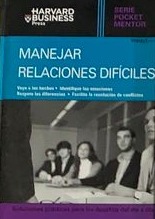 Serie Pocket Mentor: Manejar relaciones difíciles / Tapa Dura
