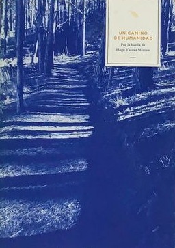 Un camino de humanidad / Tapa Dura