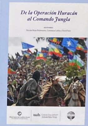 De la Operación Huracán al Comando Jungla