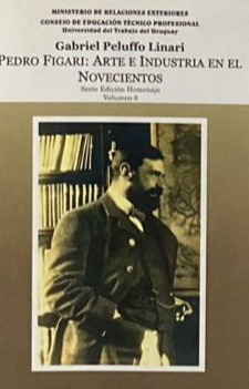 Pedro Figari: Arte e industria en el novecientos