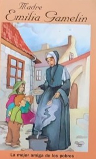 Madre Emilia Gamelin / Tapa Dura