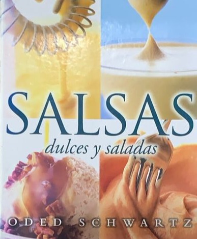 Salsas dulces y saladas / Tapa Dura