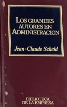 Los grandes autores en administración / Tapa Dura