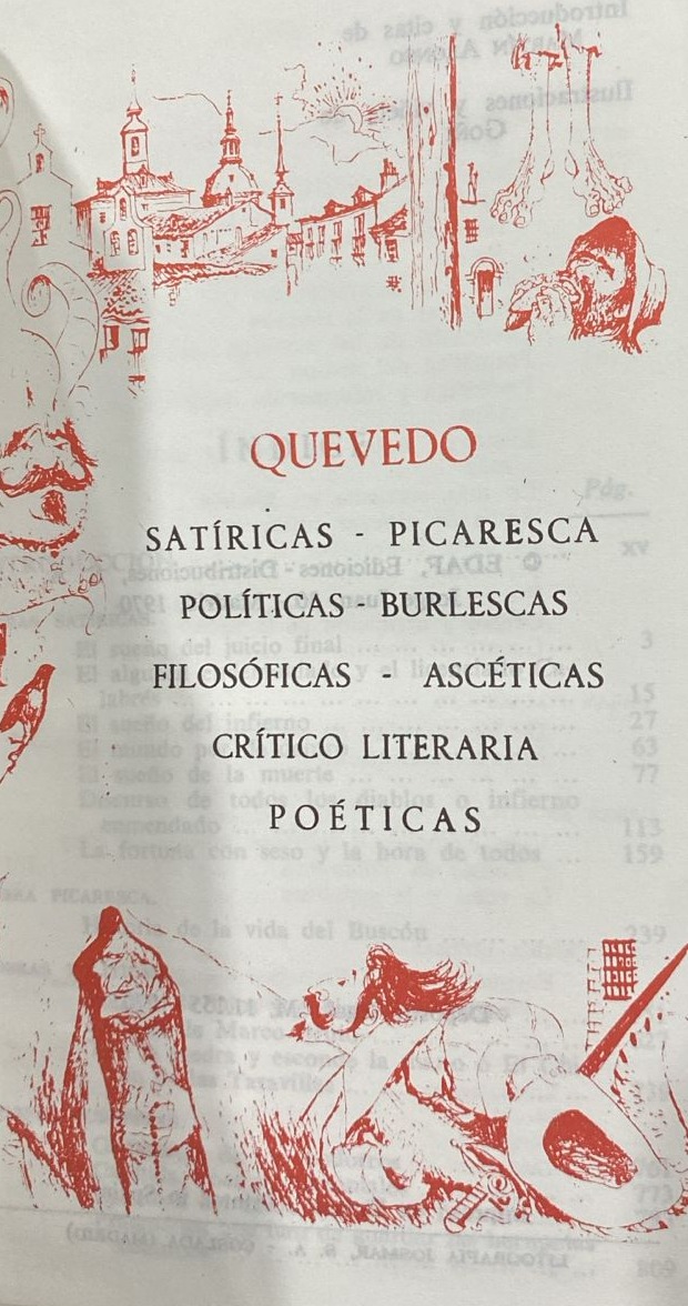 Satíricas - Picaresca, Políticas - Burlescas, Filosóficas - Ascéticas, Críticas - Ascéticas, Crítico Literaria, Poéticas 