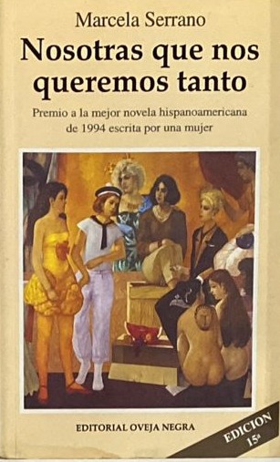 Nosotras que nos queremos tanto