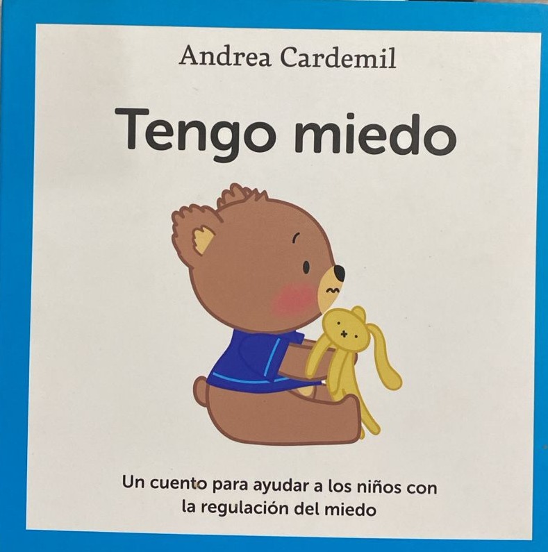 Tengo miedo: Un cuento para ayudar a los niños con la regulación del miedo / Tapa Dura