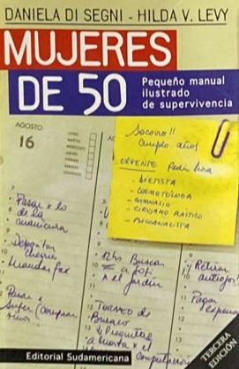 Mujeres de 50: Pequeño manual ilustrado de supervivencia 