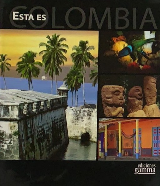 Esta es Colombia / Tapa dura