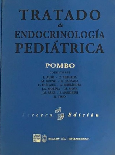 Tratado de endocrinología pediátrica / Tapa dura