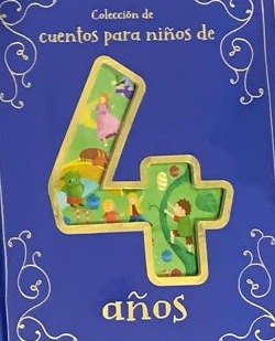 Colección de Cuentos para niños de 4 años / Tapa dura