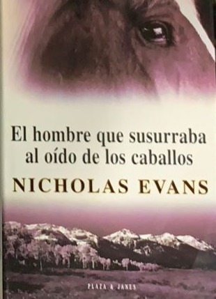 El hombre que susurraba al oído de los caballos / Tapa dura