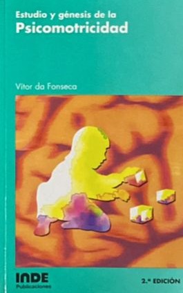 Estudio y génesis de la psicomotricidad