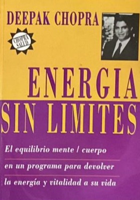 Energía sin límites: El equilibrio mente / cuerpo en un programa para devolver la energía y vitalidad a su vida