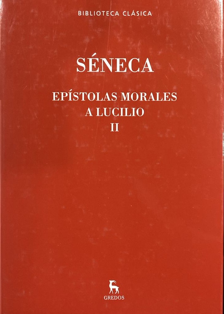 Epístolas morales a Lucilio II / Tapa Dura