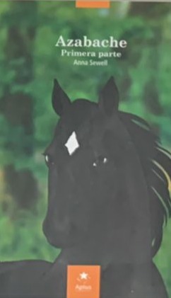 Azabache: Primera parte