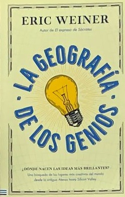 La geografía de los genios ¿Donde nacen las ideas más brillantes?