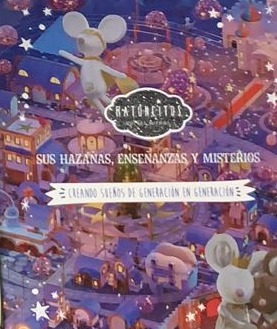 Ratoncitos: Sus hazañas, enseñanzas y misterios / Tapa dura