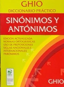 Ghio: Diccionario práctico sinónimos y antónimos