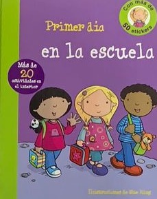 Primer día en la escuela / Tapa Dura