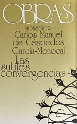 Obras: Las sutiles convergencias