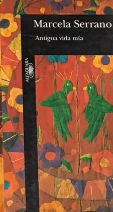 Antigua vida mía