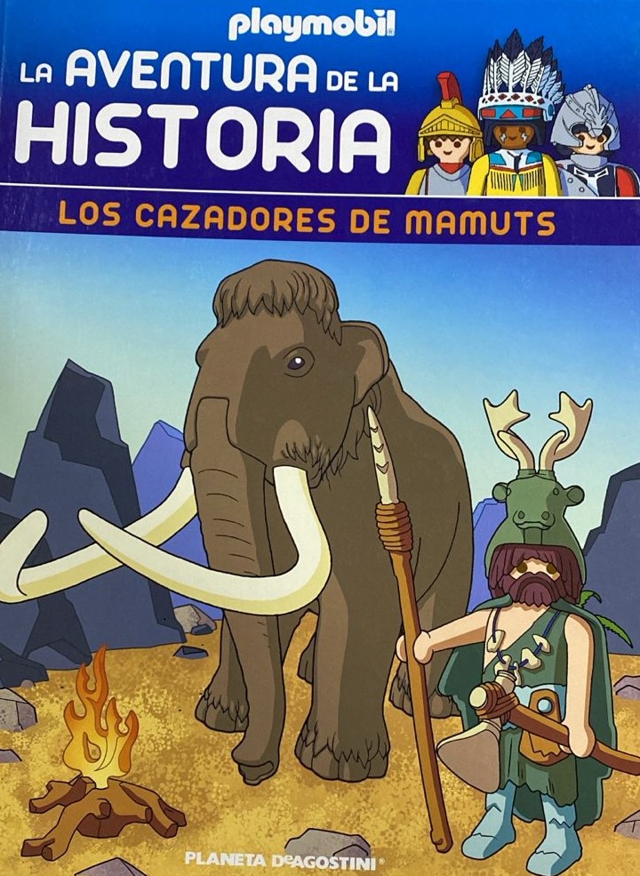 La aventura de la historia: Los cazadores de mamuts / Tapa Dura