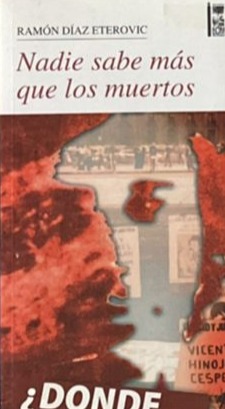 Nadie sabe más que los muertos