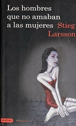 Los hombres que no amaban a las mujeres
