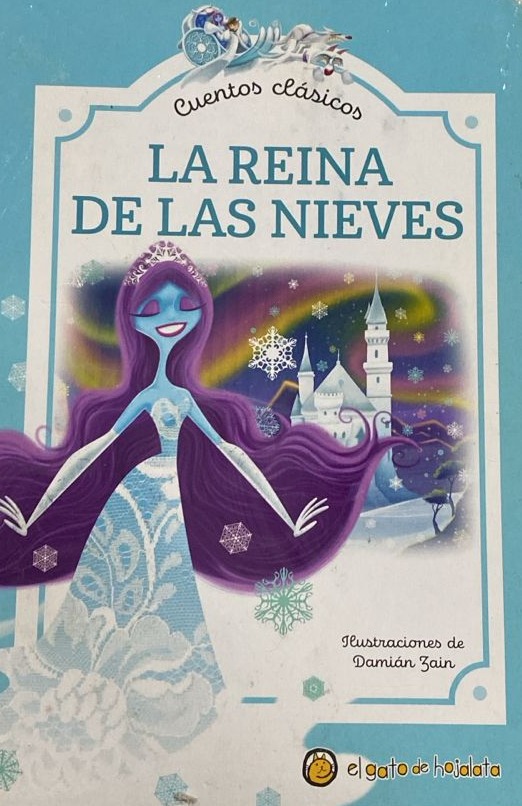 Cuentos clásicos: La Reina de las Nieves / Tapa Dura