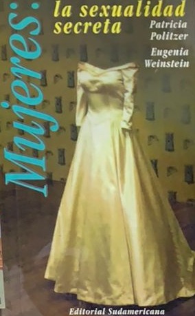 Mujeres: La sexualidad secreta