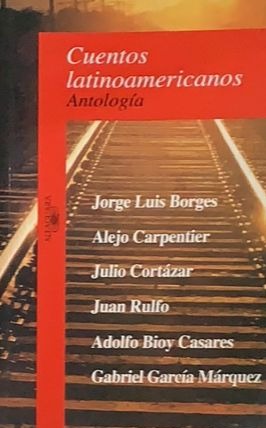 Cuentos latinoamericanos: Antología