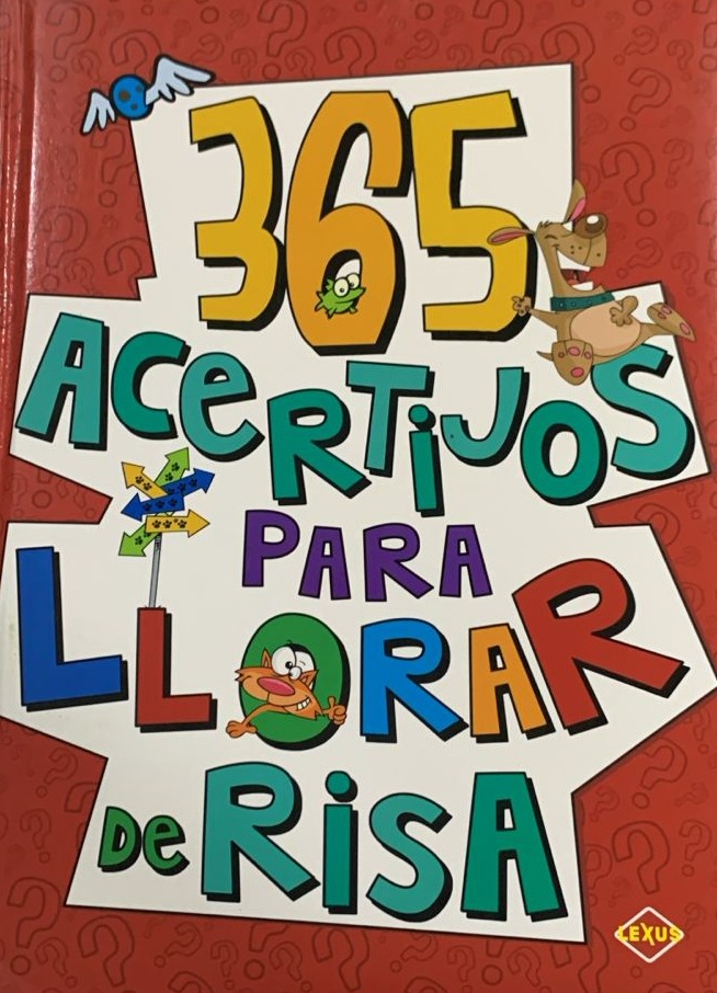 365 Acertijos para Llorar de Risa / Tapa Dura