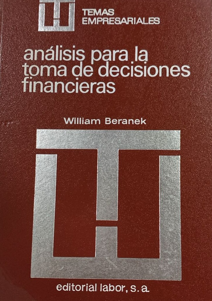 Temas empresariales: Análisis para la toma de decisiones financieras / Tapa Dura