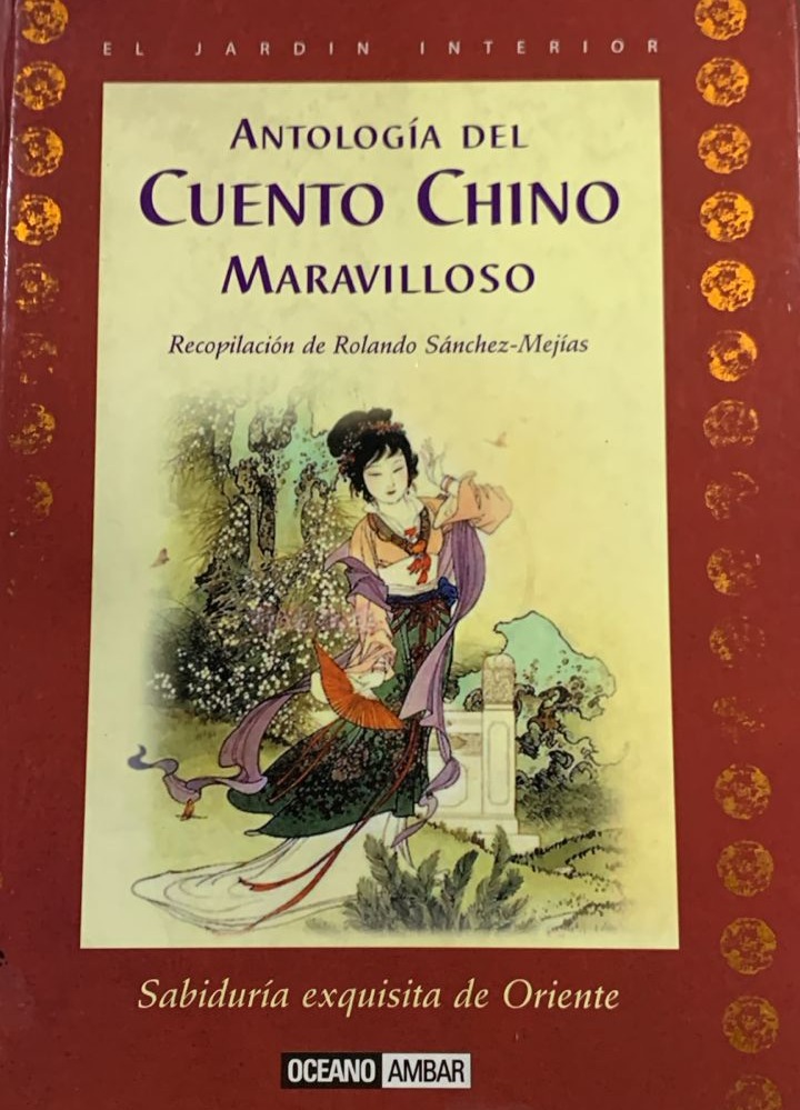 Antología del cuento chino maravilloso / Tapa Dura