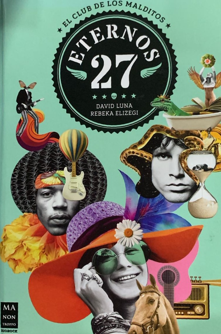 El club de los malditos: Eternos 27 / Tapa Dura