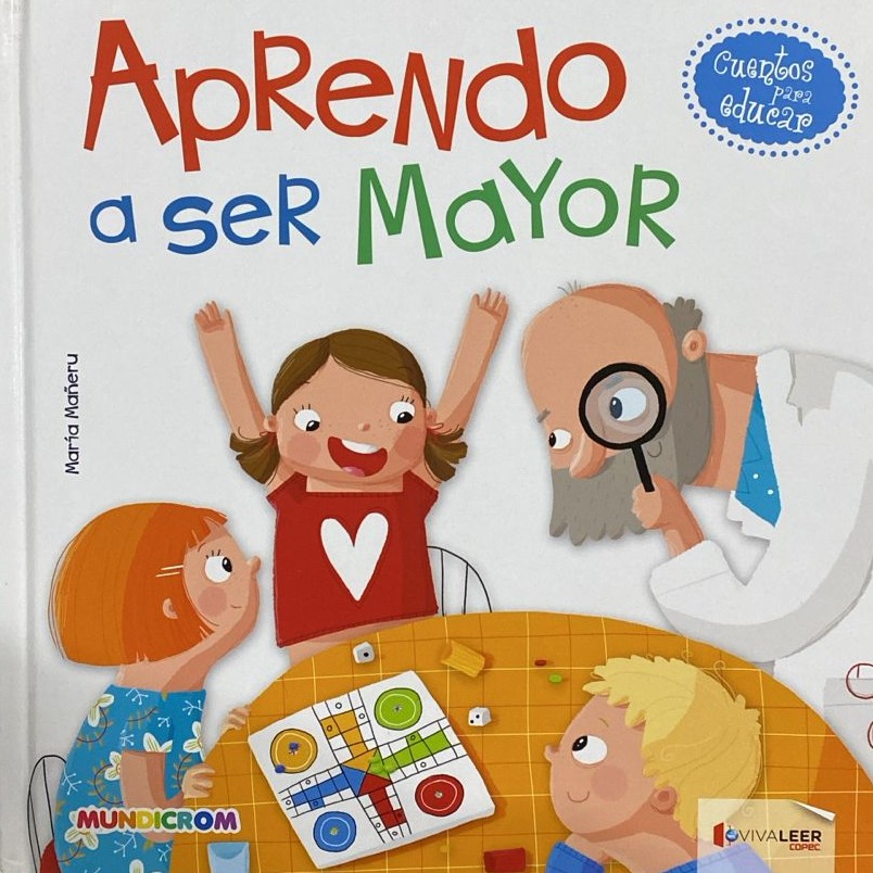 Aprendo a ser Mayor / Tapa Dura