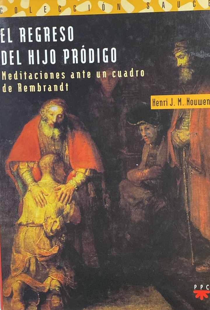 El regreso del hijo pródigo / Tapa Dura