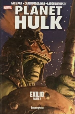 Planet Hulk: Exilio Parte 2
