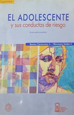 El adolescente y sus conductas de riesgo