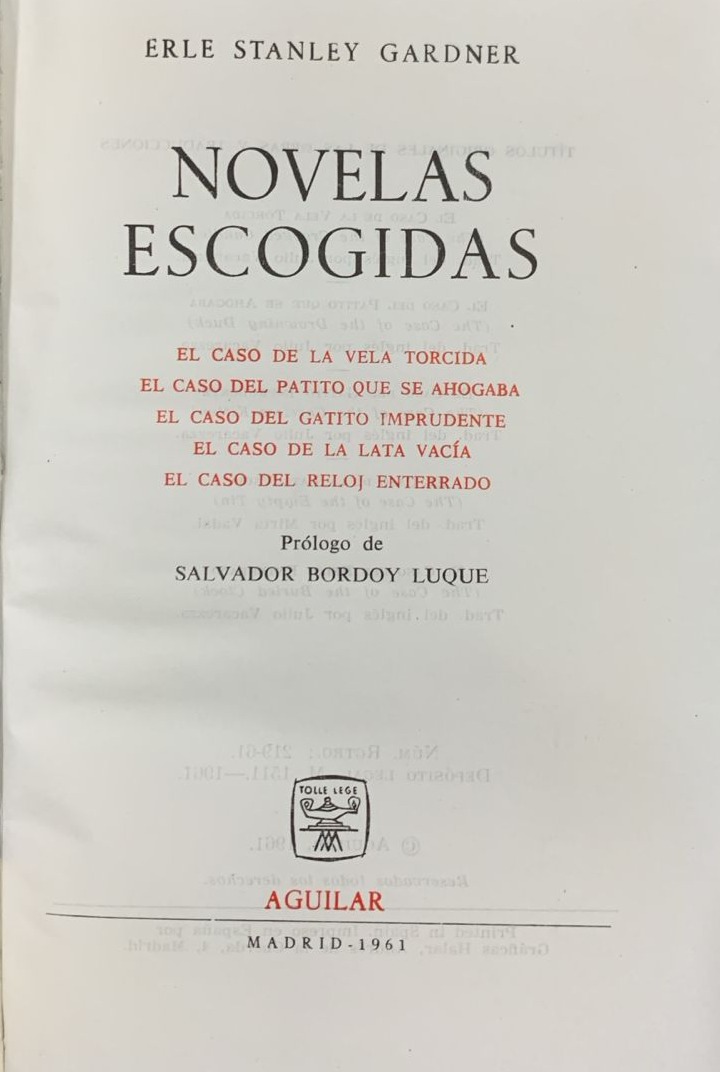Novelas Escogidas: El caso de la vela torcida, El caso del patito que se ahogaba, El caso del gatito imprudente, El caso de la lata vacía, El caso del reloj enterrado 